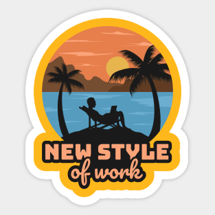 New Style of Work Sticker